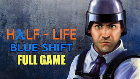 Half Life Blue Shift Walkthrough No Commentary