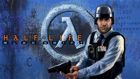 half-life: blue shift