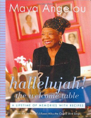 hallelujah the welcome table a lifetime of memories with recipes Doc