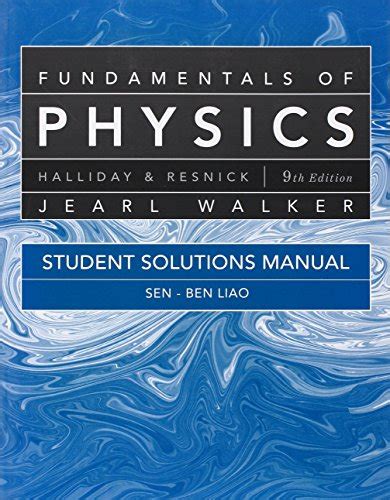 halliday physics 4th edition solution manual Reader