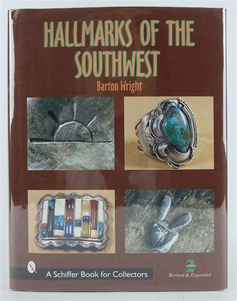 hallmarks of the southwest a schiffer book for collectors Reader