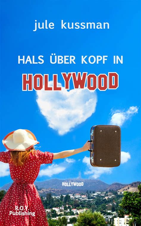 hals ber kopf hollywood kussman ebook Reader