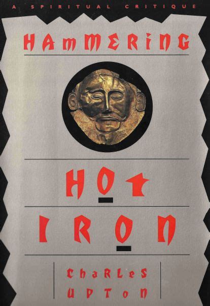 hammering hot iron a spiritual critique of blys iron john PDF