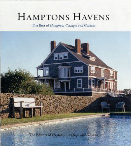 hamptons havens the best of hamptons cottages and gardens Doc
