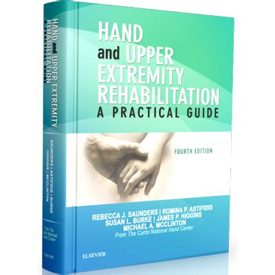 hand and upper extremity rehabilitation a practical guide 3e Doc