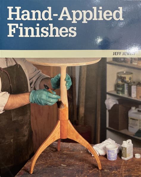 hand applied finishes with jeff jewitt a fine wooeworking dvd workshop Kindle Editon