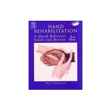 hand rehabilitation a quick reference guide and review 2e Kindle Editon