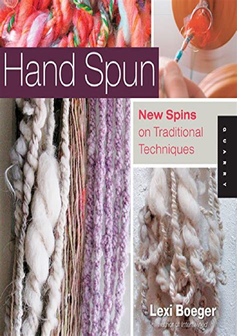 hand spun new spins on traditional techniques Kindle Editon