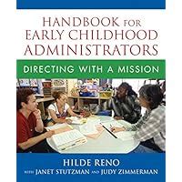 handbook for early childhood administrators directing with a mission Doc