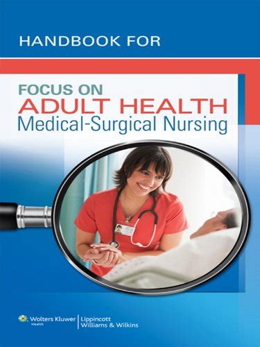 handbook for focus on adult health medical surgical nursing Epub