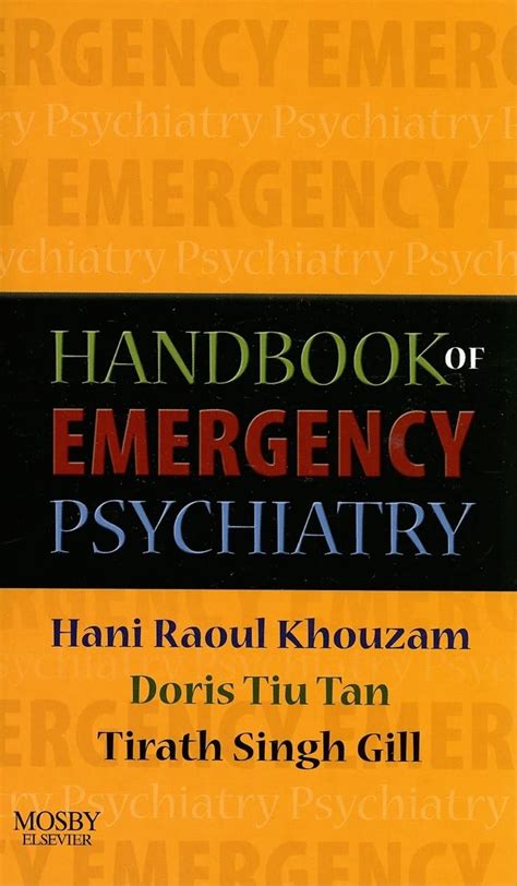 handbook of emergency psychiatry handbook of emergency psychiatry Kindle Editon