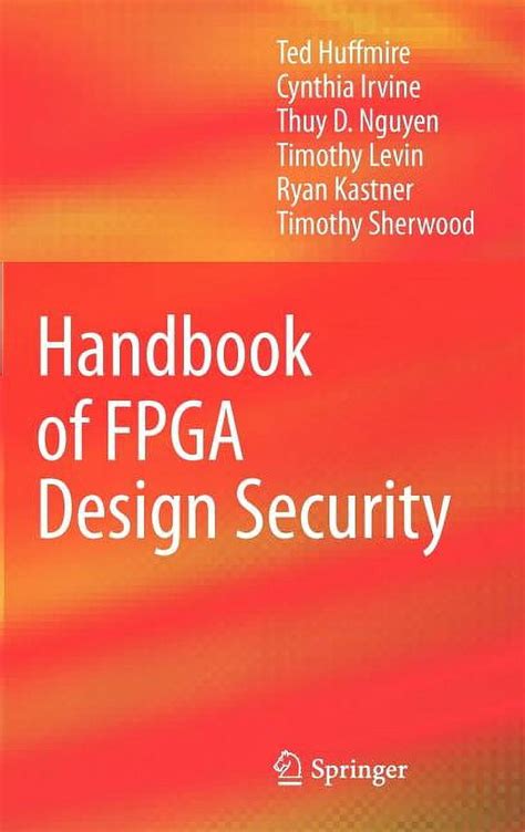 handbook of fpga design security handbook of fpga design security Reader