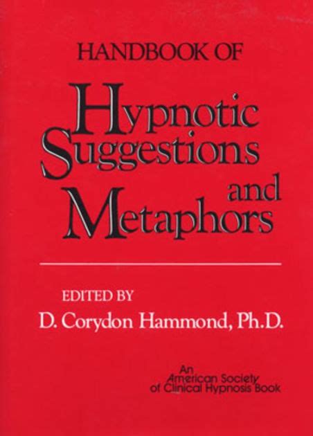 handbook of hypnotic suggestions and metaphors hardcover Kindle Editon