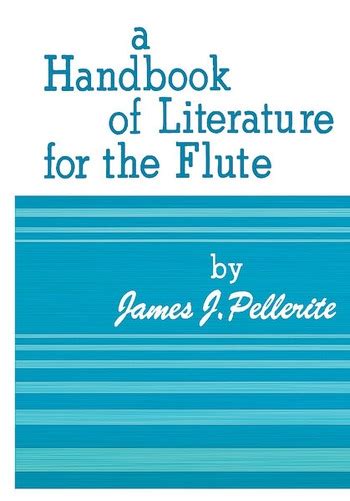 handbook of literature for the flute Kindle Editon