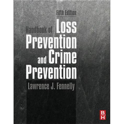handbook of loss prevention and crime prevention fifth edition Epub