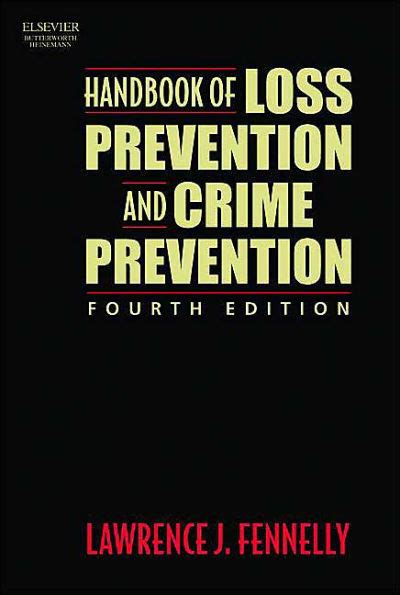 handbook of loss prevention and crime prevention third edition Reader