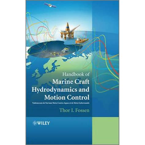 handbook of marine craft hydrodynamics and motion control PDF