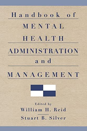 handbook of mental health administration and management Reader