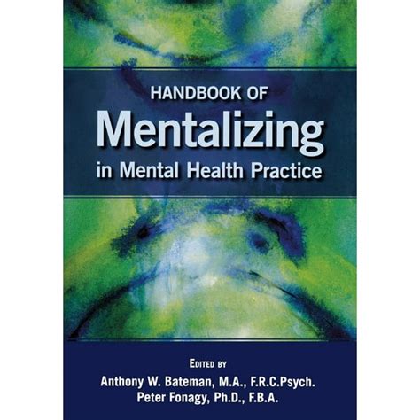 handbook of mentalizing in mental health practice Reader