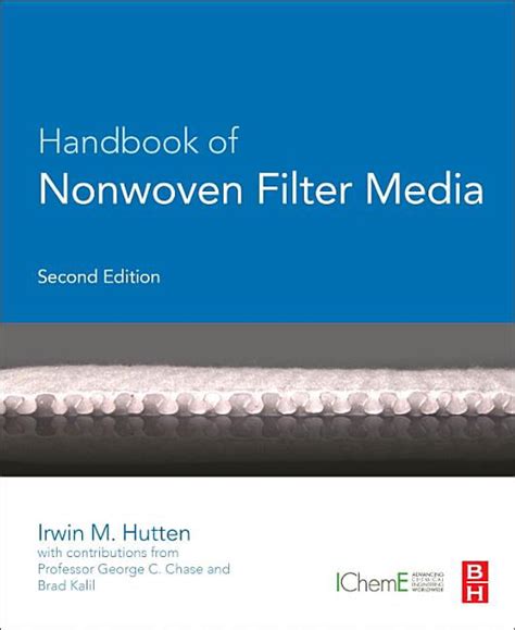 handbook of nonwoven filter media handbook of nonwoven filter media Reader