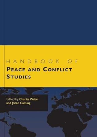 handbook of peace and conflict studies weber in translation Reader