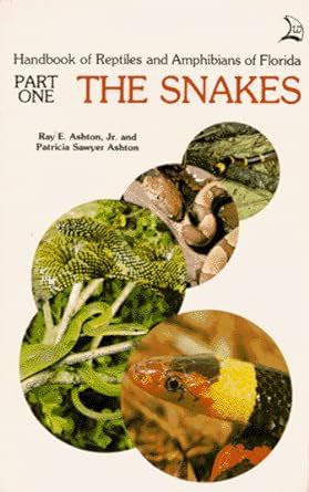 handbook of reptiles and amphibians of florida part 1 the snakes PDF