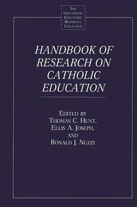 handbook of research on catholic education the greenwood educators reference collection Epub