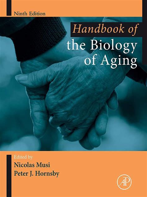 handbook of the biology of aging sixth edition handbooks of aging Epub