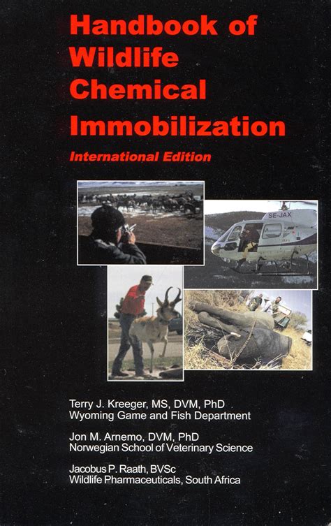 handbook of wildlife chemical immobilization Epub