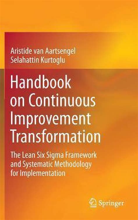 handbook on continuous improvement transformation handbook on continuous improvement transformation Reader