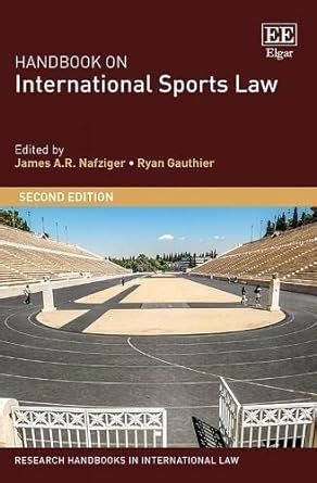 handbook on international sports law research handbooks in international law series Kindle Editon