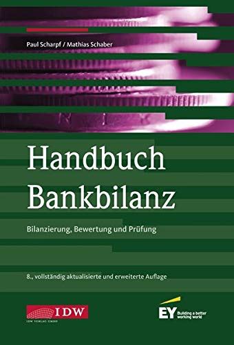 handbuch bankbilanz bilanzierung bewertung pr fung Kindle Editon
