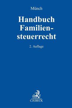 handbuch familiensteuerrecht christof m nch Kindle Editon