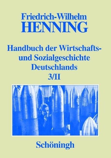 handbuch wirtschafts sozialgeschichte deutschlands bd 1 3 Doc