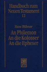 handbuch zum neuen testament 12 an die kolosser epheser an philemon PDF