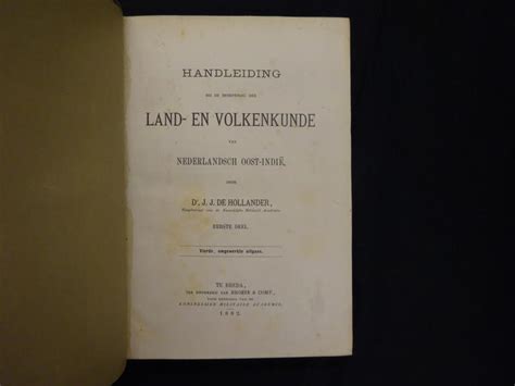 handleiding bij de beoefening der land en volkenkunde van nederlandsch oost indi voor de cadetten bestemd voor den dienst in die gewesten eerste deel tweede deel PDF