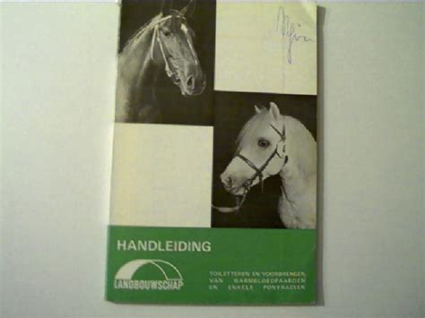 handleiding toiletteren en voorbrengen van paarden Reader
