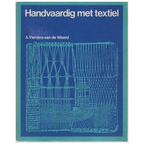 handvaardig met textiel elementaire kennis van handwerktechnieken Epub