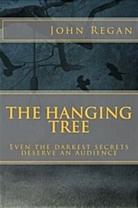 hanging tree darkest secrets audience Kindle Editon
