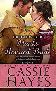 hanks rescued bride a sweet western historical romance Kindle Editon