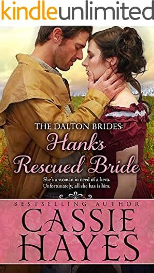 hanks rescued bride a sweet western historical romance Kindle Editon