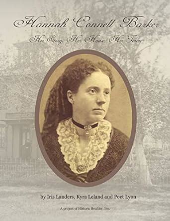 hannah connell barker her story her house her town PDF