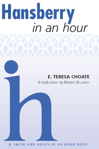 hansberry in an hour playwrights in an hour Kindle Editon