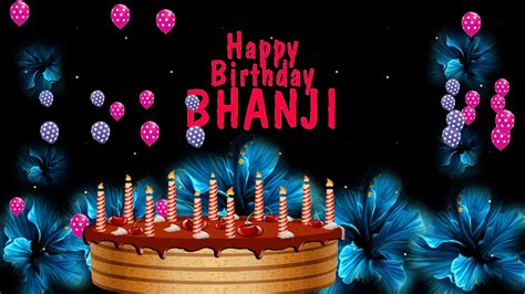 happy birthday bhanji