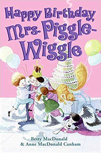 happy birthday mrs piggle wiggle mrs piggle wiggle harpercollins Reader