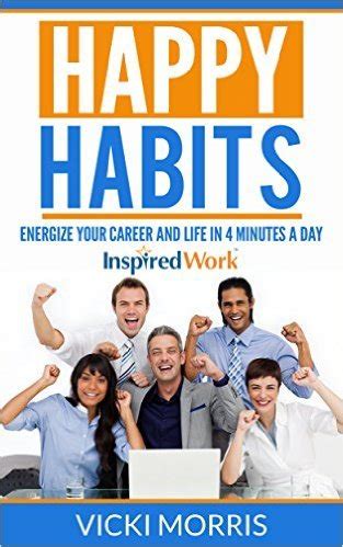 happy habits energize career minutes Epub