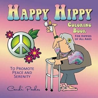 happy hippy coloring book for hippies of all ages Kindle Editon