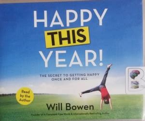 happy this year the secret to getting happy once and for all PDF