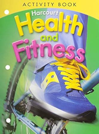 harcourt health and fitness activity book grade 4 Epub