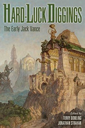 hard luck diggings the early jack vance volume one PDF